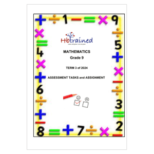 Mathematics Gr. 9 Assessment Task 2024 Term 3
