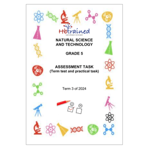 Natural Sciences and Technology Gr. 5 Assessment Task 2024 Term 3