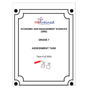 Economic and Management Sciences Gr. 7 Assessment Task 2024 Term 4