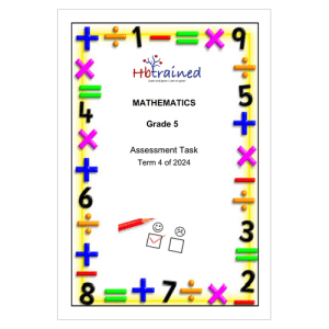 Mathematics Gr. 5 Assessment Task 2024 Term 4