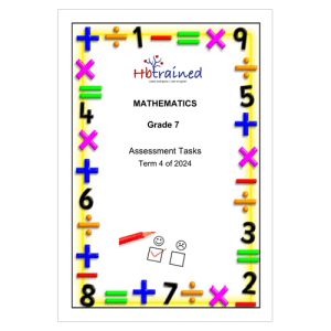 Mathematics Gr. 7 Assessment Task 2024 Term 4