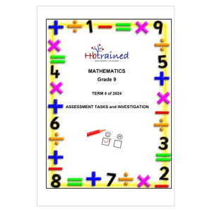 Mathematics Gr. 9 Assessment Task 2024 Term 4