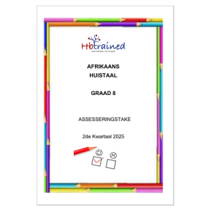 Afrikaans Huistaal Gr. 8 Assesseringstaak 2025 Kwartaal 2