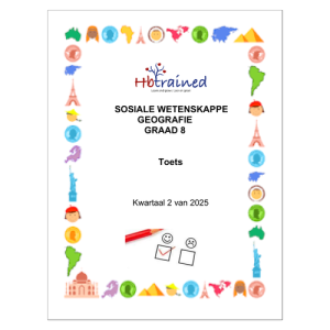 Sosiale Wetenskap Aardrykskunde Gr. 8 Assesseringstaak 2025 Kwartaal 2
