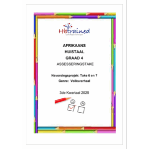 Afrikaans Huistaal Gr. 4 Assesseringstaak 2025 Kwartaal 3