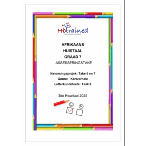 Afrikaans Huistaal Gr. 7 Assesseringstaak 2025 Kwartaal 3