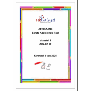 Afrikaans EAT Gr. 12 Assesseringstaak 2025 Kwartaal 3 Vraestel 1