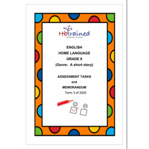 English Home Language Gr. 8 Assessment Task 2025 Term 3