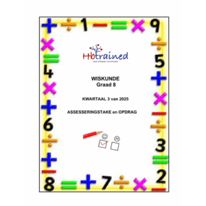 Wiskunde Gr. 8 Assesseringstaak 2025 Kwartaal 3