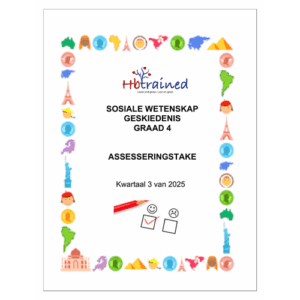 Sosiale Wetenskap Geskiedenis Gr. 4 Assesseringstaak 2025 Kwartaal 3