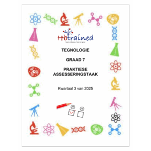 Tegnologie Gr. 7 Assesseringstaak 2025 Kwartaal 3