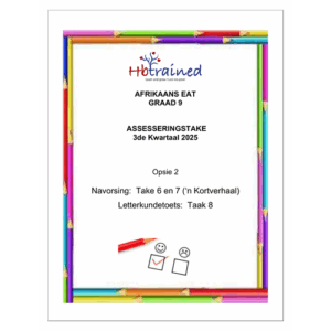 Afrikaans EAT Gr. 9 Assesseringstaak 2025 Kwartaal 3 Opsie 2