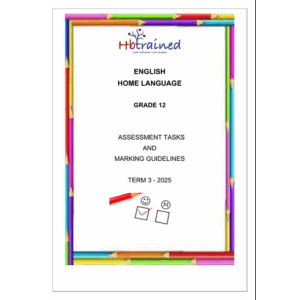 English Home Language Gr. 12 Assessment Task 2025 Term 3