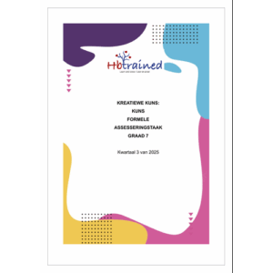 Visuele Kuns Gr. 7 Assesseringstaak 2025 Kwartaal 3