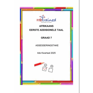 Afrikaans EAT Gr. 7 Assesseringstaak 2025 Kwartaal 4