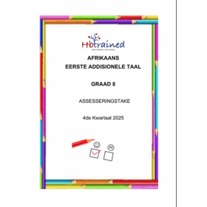 Afrikaans EAT Gr. 8 Assesseringstaak 2025 Kwartaal 4