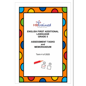 English FAL Gr. 5 Assessment Task 2025 Term 4
