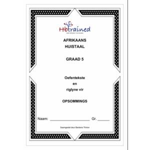 Afrikaans Huistaal Gr. 5 Opsom Werkboek