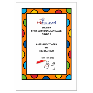 English FAL Gr. 8 Assessment Task 2025 Term 4