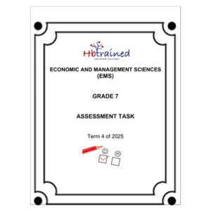 Economic and Management Sciences Gr. 7 Assessment Task 2025 Term 4