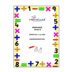 Wiskunde Gr. 8 Assesseringstaak 2025 Kwartaal 4