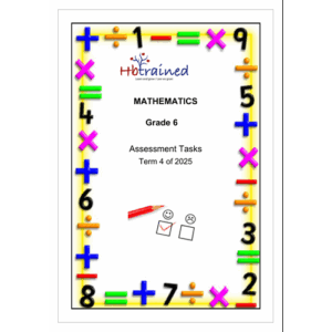Mathematics Gr. 6 Assessment Task 2025 Term 4