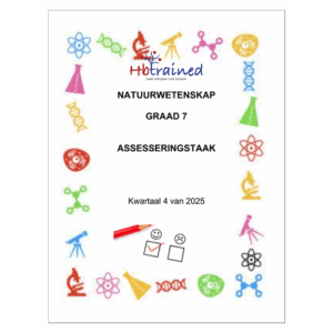 Natuurwetenskap Gr. 7 Assesseringstaak 2025 Kwartaal 4