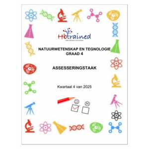 Natuurwetenskap en Tegnologie Gr. 4 Assesseringstaak 2025 Kwartaal 4