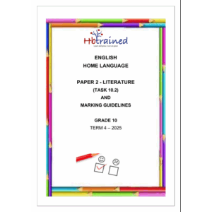 English Home Language Gr. 10 Assessment Task 2025 Term 4 Paper 2