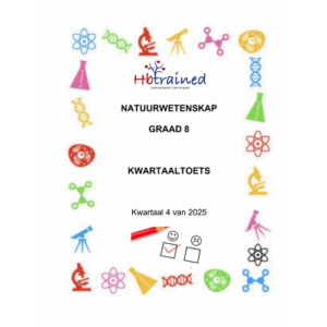 Natuurwetenskap Gr. 8 Assesseringstaak 2025 Kwartaal 4