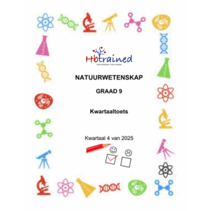 Natuurwetenskap Gr. 9 Assesseringstaak 2025 Kwartaal 4