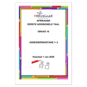 Afrikaans EAT Gr. 10 Assesseringstaak 2026 Kwartaal 1