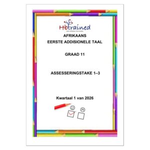 Afrikaans EAT Gr. 11 Assesseringstaak 2026 Kwartaal 1