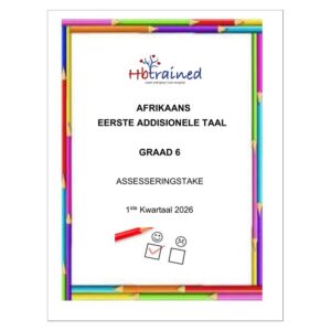 Afrikaans EAT Gr. 6 Assesseringstaak 2026 Kwartaal 1