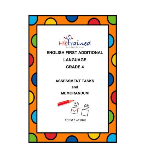 English FAL Gr. 4 Assessment Task 2026 Term 1 – HB Trained