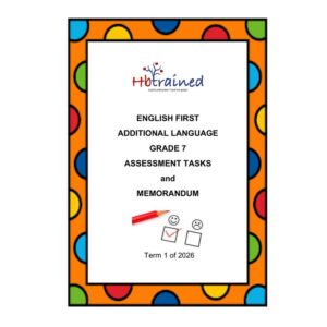 English FAL Gr. 7 Assessment Task 2026 Term 1