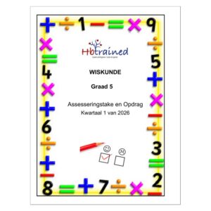 Wiskunde Gr. 5 Assesseringstaak 2026 Kwartaal 1