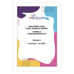 Dans Drama Musiek (DDM) Gr. 5 Assesseringstaak 2026 Kwartaal 1