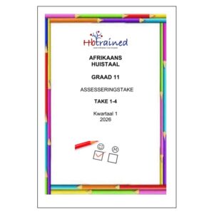Afrikaans Huistaal Gr. 11 Assesseringstaak 2026 Kwartaal 1