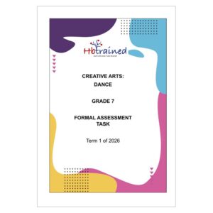 Dance Gr. 7 Assessment Task 2026 Term 1