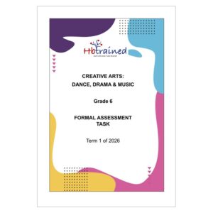 Dance Drama Music (DDM) Gr. 6 Assessment Task 2026 Term 1
