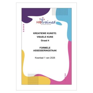 Visuele Kuns Gr. 4 Assesseringstaak 2026 Kwartaal 1
