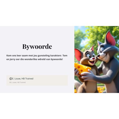 PowerPoint: Afrikaans EAT en HT Gr. 6-7 Bywoorde