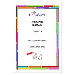 Afrikaans Huistaal Gr. 5 Assesseringstaak 2026 Kwartaal 2