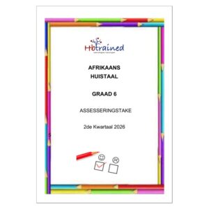 Afrikaans Huistaal Gr. 6 Assesseringstaak 2026 Kwartaal 2