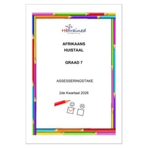 Afrikaans Huistaal Gr. 7 Assesseringstaak 2026 Kwartaal 2