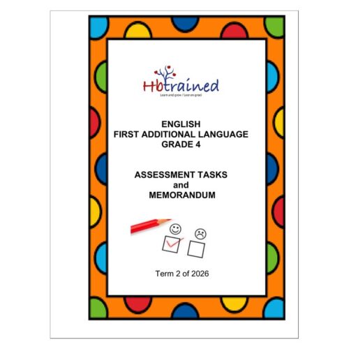 English FAL Gr. 4 Assessment Task 2026 Term 2 – HB Trained