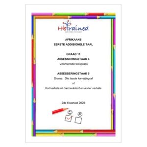 Afrikaans EAT Gr. 11 Assesseringstaak 2026 Kwartaal 2 Take 4 en 5