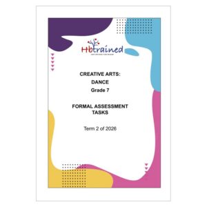 Dance Gr. 7 Assessment Task 2026 Term 2