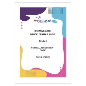 Dance Drama Music (DDM) Gr. 5 Assessment Task 2026 Term 2